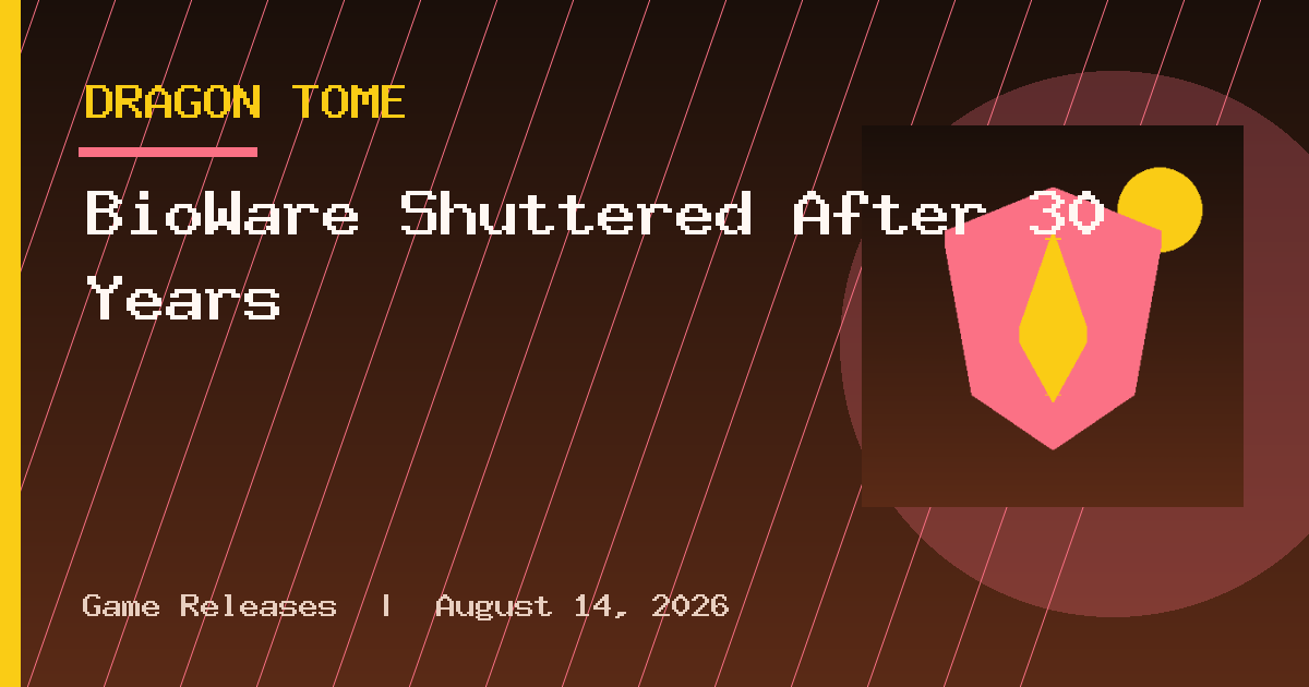 BioWare Shuttered After 30 Years
