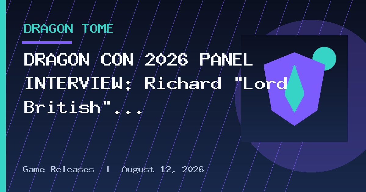 DRAGON CON 2026 PANEL INTERVIEW: Richard “Lord British” Garriott on Taking Back