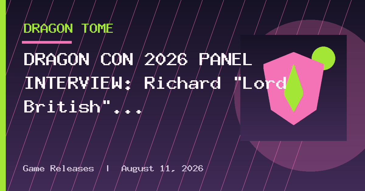 DRAGON CON 2026 PANEL INTERVIEW: Richard “Lord British” Garriott Reminisces