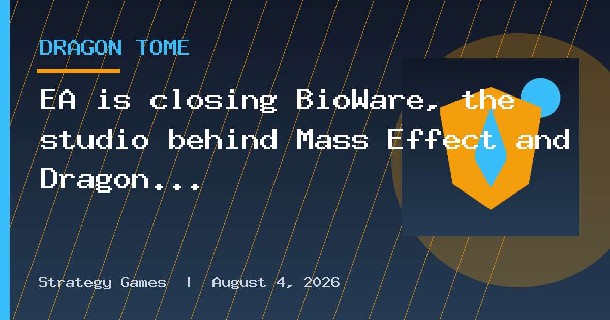 EA is closing BioWare, the studio behind Mass Effect and Dragon Age