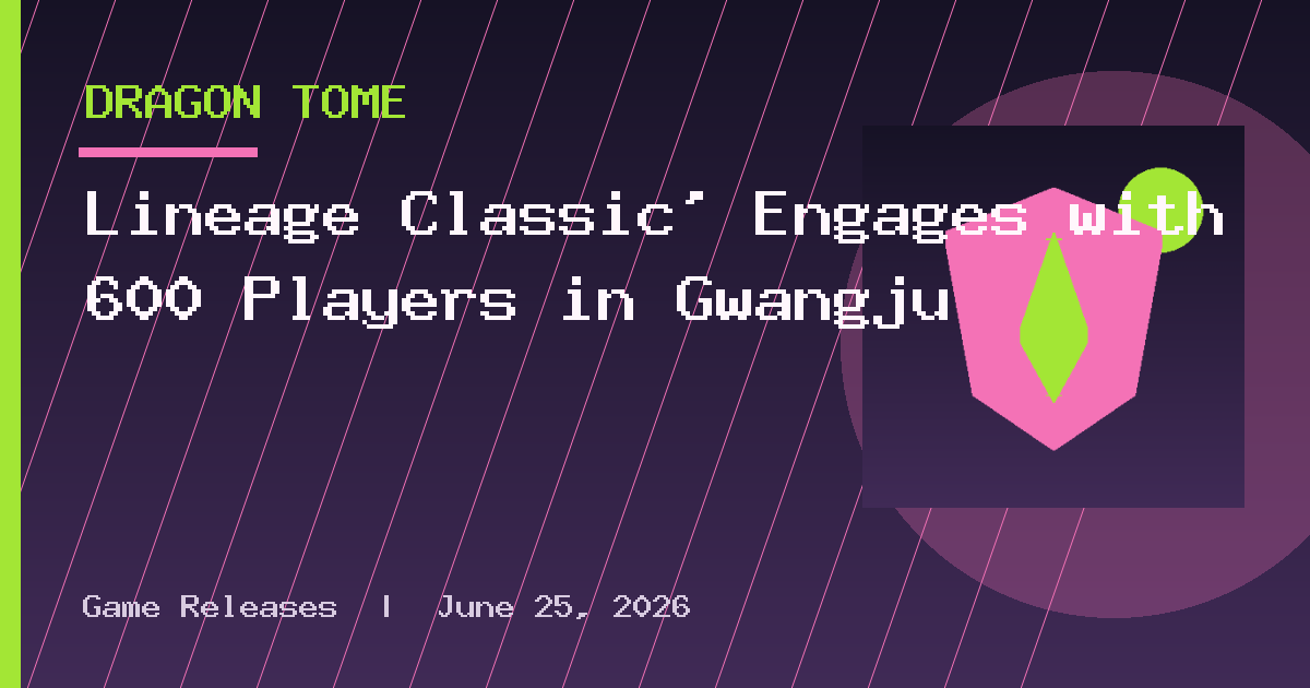 Lineage Classic' Engages with 600 Players in Gwangju