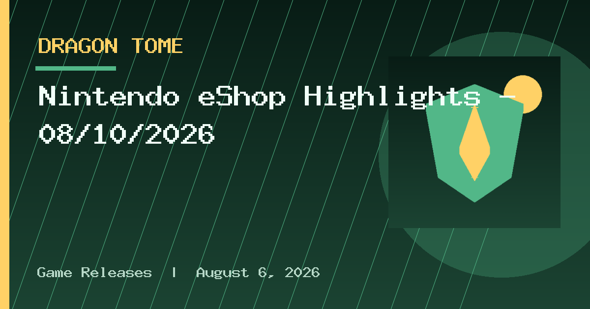 Nintendo eShop Highlights – 08/10/2026