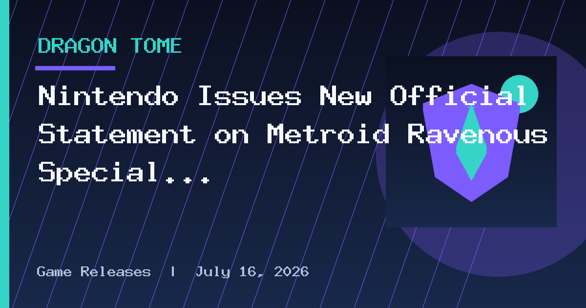 Nintendo Issues New Official Statement on Metroid Ravenous Special Edition