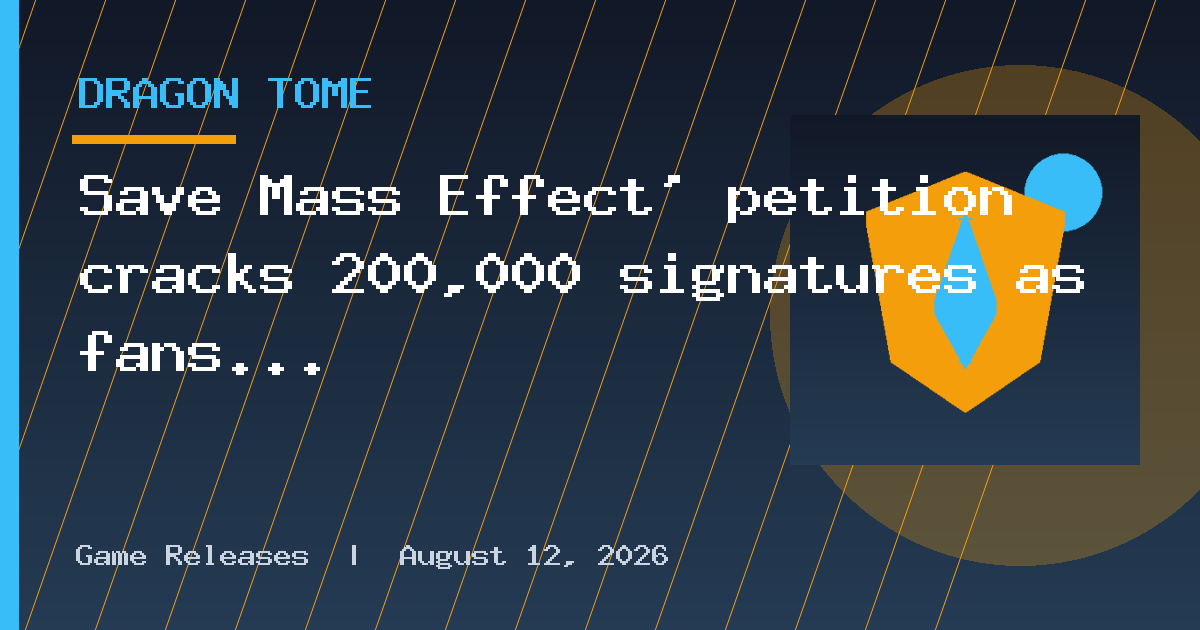 Save Mass Effect’ petition cracks 200,000 signatures as fans plead